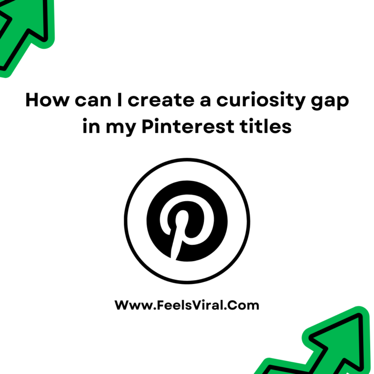 How can I create a curiosity gap in my Pinterest titles